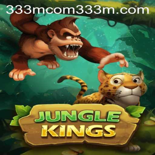 Explore the Exciting World of JungleKings: A New Era in Virtual Gaming