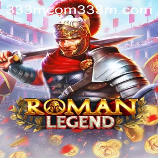 RomanLegend: Embark on an Epic Adventure